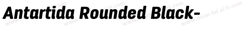 Antartida Rounded Black字体转换